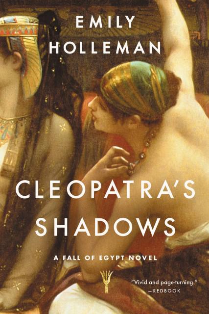 Cleopatra's Shadows