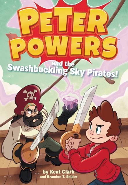 Peter Powers and the Swashbuckling Sky Pirates!