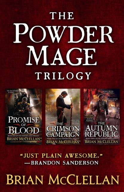 The Powder Mage Trilogy