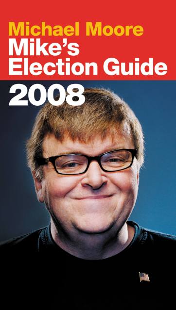 Mike’s Election Guide