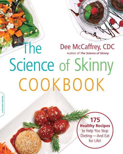 The Science of Skinny Cookbook