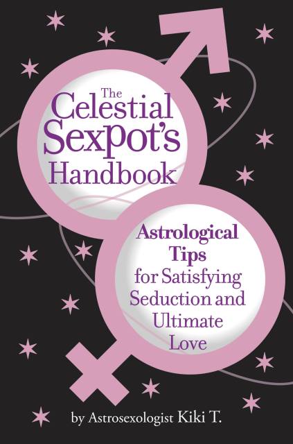 The Celestial Sexpot's Handbook