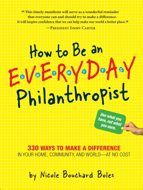 How to Be an Everyday Philanthropist