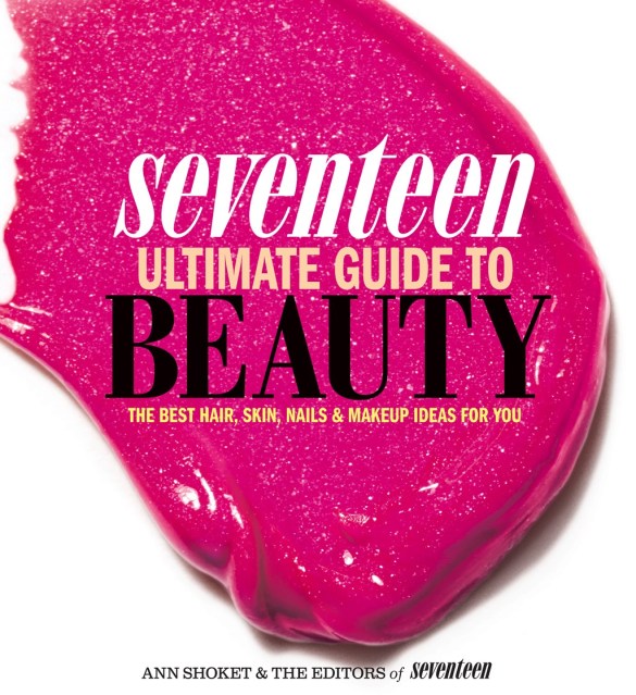 Seventeen Ultimate Guide to Beauty