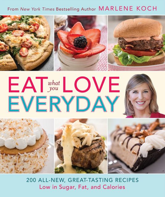 Eat What You Love--Everyday!