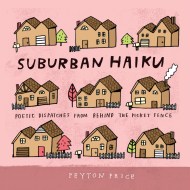 Suburban Haiku