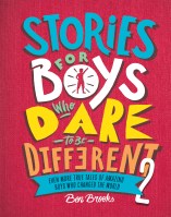 Stories for Boys Who Dare to Be Different 2