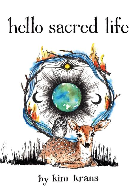 Hello Sacred Life