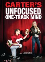 Carter’s Unfocused  One-Track Mind