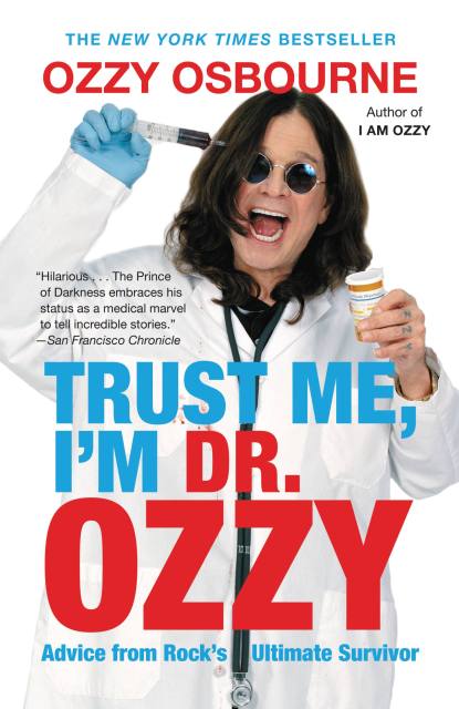 Trust Me, I'm Dr. Ozzy