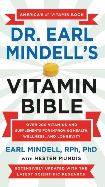 Earl Mindell’s New Vitamin Bible