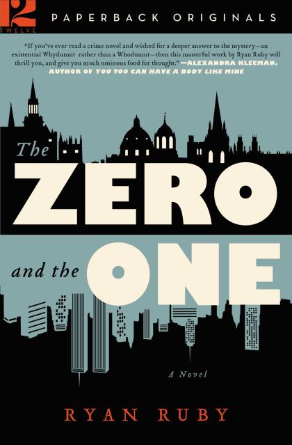 The Zero and the One