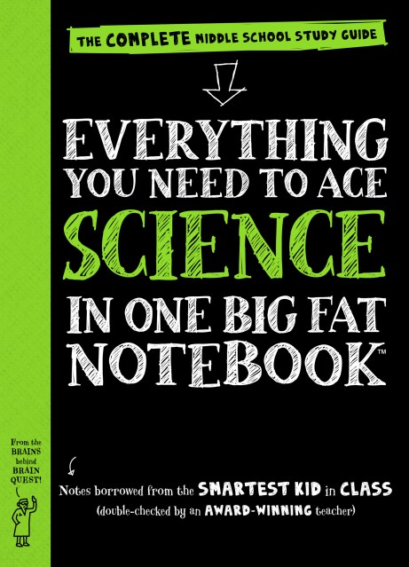 Everything You Need to Ace Science in One Big Fat Notebook