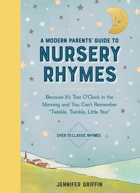 A Modern Parents' Guide to Nursery Rhymes