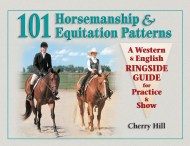 101 Horsemanship & Equitation Patterns