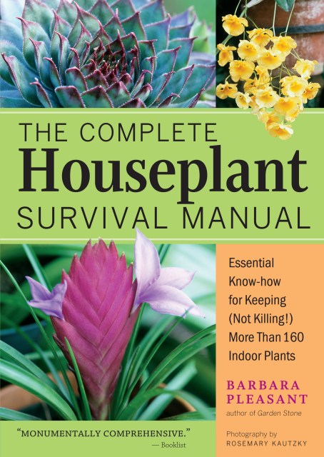 The Complete Houseplant Survival Manual