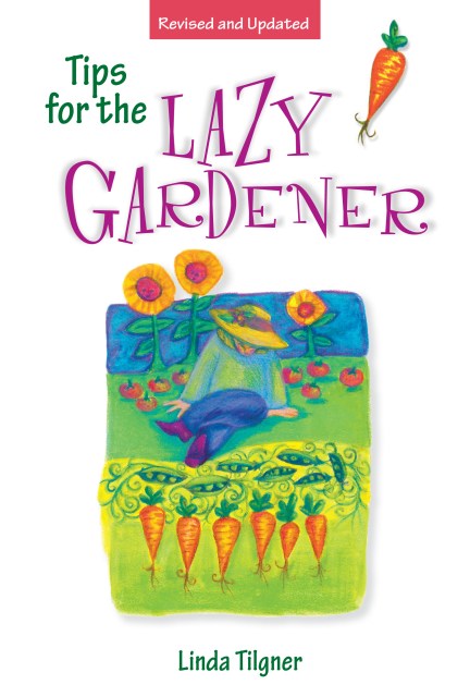 Tips for the Lazy Gardener