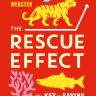 Book cover image of The Rescue Effect by Michael Mehta Webster.