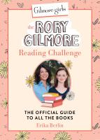 Gilmore Girls: The Rory Gilmore Reading Challenge