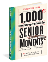 1,000 Unforgettable Senior Moments