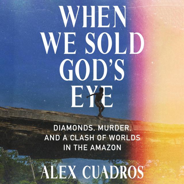 When We Sold God’s Eye