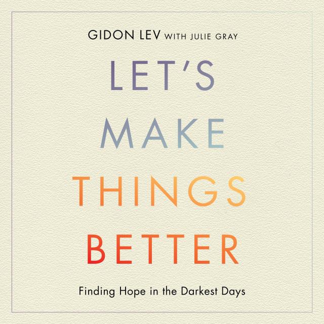 Let's Make Things Better