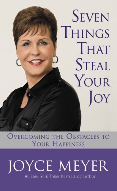 Seven Things That Steal Your Joy