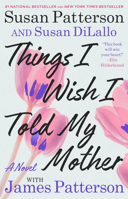 Things I Wish I Told My Mother