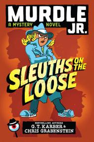 Murdle Jr.: Sleuths on the Loose