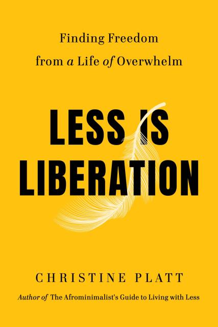 Less Is Liberation