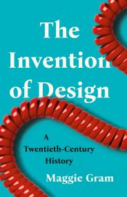 The Invention of Design