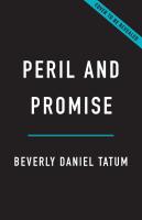 Peril and Promise