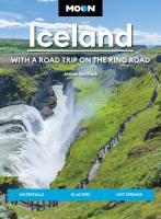 Moon Iceland: With a Road Trip on the Ring Road