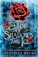 A Curse of Shadows and Ice (Standard Edition)