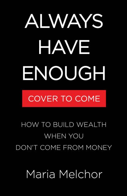 Always Have Enough