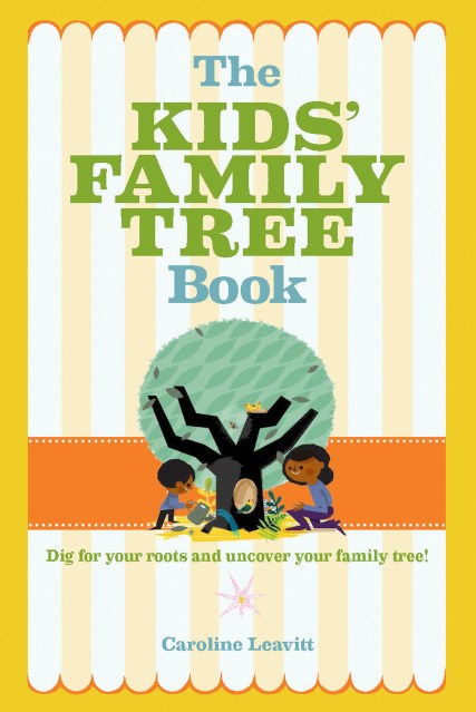 The Kids’ Family Tree Book