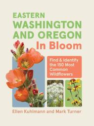 Eastern Washington and Oregon in Bloom