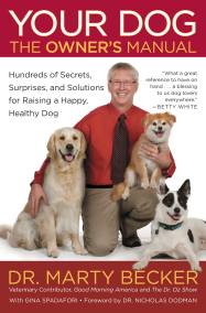 Your Dog: The Owner’s Manual