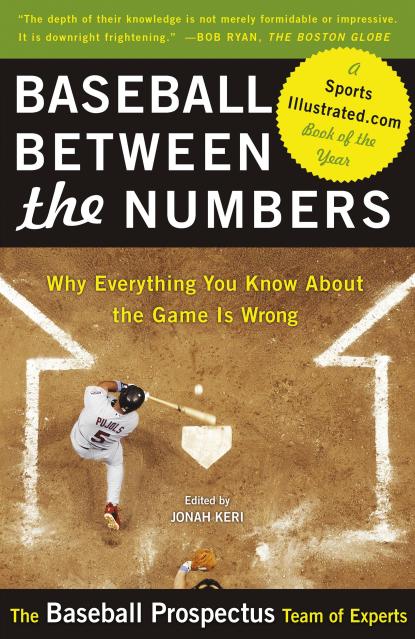Baseball Between the Numbers