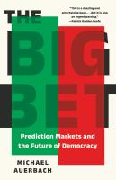 The Big Bet