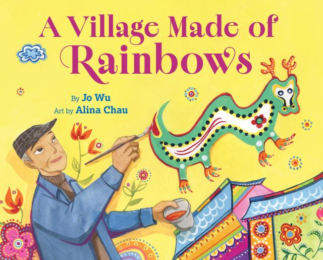 A Village Made of Rainbows