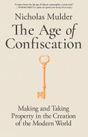 The Age of Confiscation