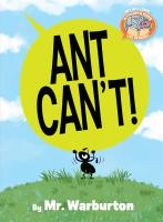 Ant Can’t!-Elephant & Piggie Like Reading!