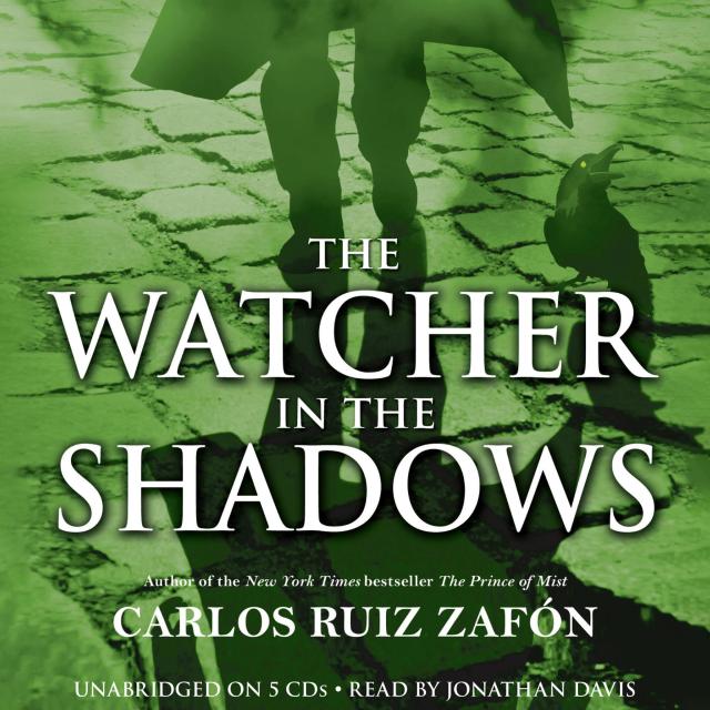 The Watcher in the Shadows