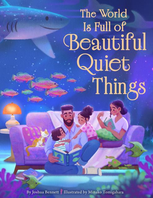 The World Is Full of Beautiful Quiet Things