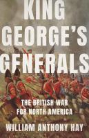 King George’s Generals